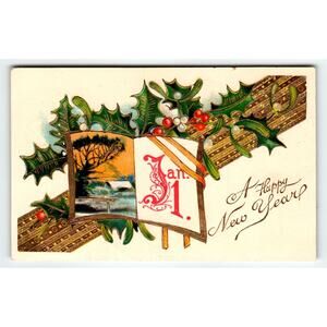 Vintage 1907-1915 New Year Postcard Jan 1 Holly & Winter Scene Litho